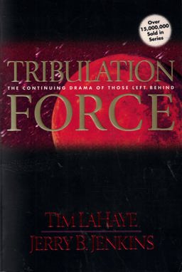 Tribulation Force: v. 2: The Continuing Drama of Those Left Behind  0031809029213 Front Cover