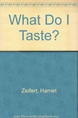 What Do I Taste?
