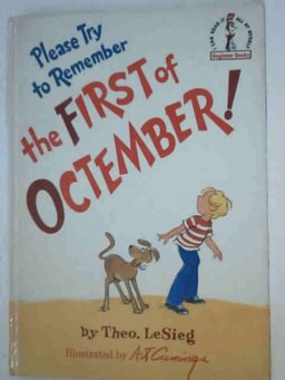 Please Try to Remember the First of Octember