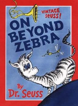 On Beyond Zebra!