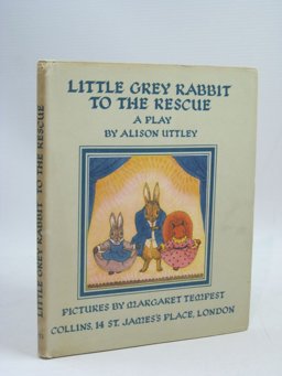 Little Grey Rabbit to the Rescue