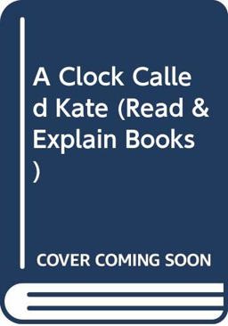 A Clock Called Kate
