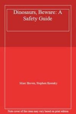 Dinosaurs Beware!