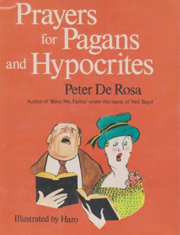 Prayers for Pagans and Hypocrites