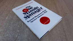 The One Minute Manager The One Minute Manager
