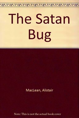 The Satan Bug The Satan Bug