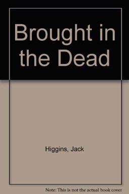 Brought in Dead