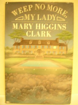 Weep No More, My Lady