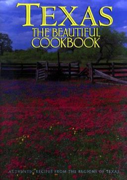 Texas The Beautiful Cookbook  9780002250351 Front Cover