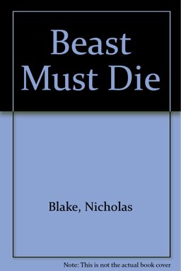 The Beast Must Die