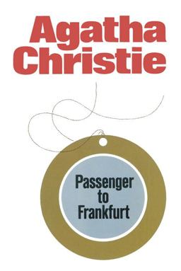 Passenger to Frankfurt (Agatha Christie Collection)  9780002311212 Front Cover