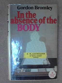 In the Absence of the Body