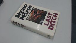 Last Ditch Last Ditch