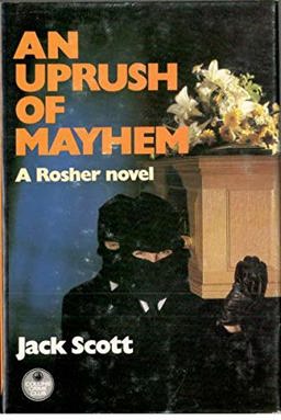 An Uprush of Mayhem