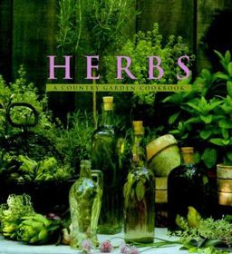 Herbs: Country Garden Cookbook  9780002554534 Front Cover