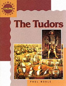 The Tudors (Collins Primary History)  9780003155006 Front Cover