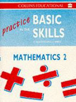 Practice in the Basic Skills