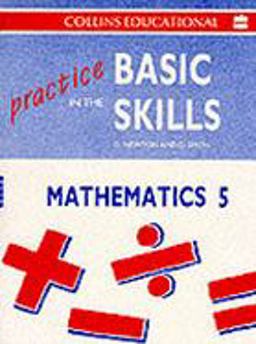 Practice in the Basic Skills - Mathematics: Pupil Book 5