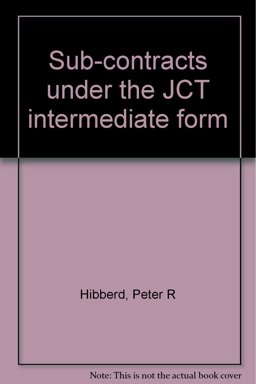 Sub-Contracts under the JCT Intermediate Form