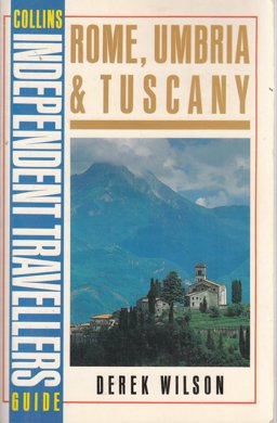 Rome, Umbria and Tuscany