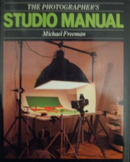 The Photographer's Studio Manual The Photographer's Studio Manual