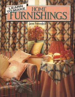 Learn to Make Home Furnishings Learn to Make Home Furnishings