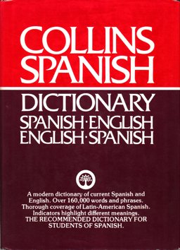Collins Spanish-English, English-Spanish Dictionary Collins Spanish-English, English-Spanish Dictionary