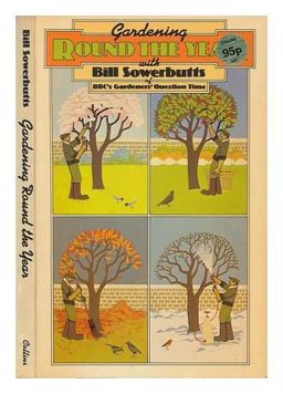 Gardening Round the Year with Bill Sowerbutts
