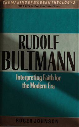 Rudolph Bultmann Rudolph Bultmann