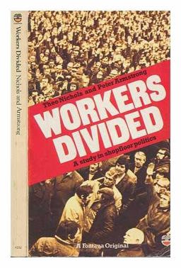 Workers Divided