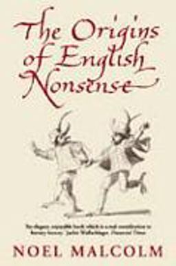 The Origins of English Nonsense