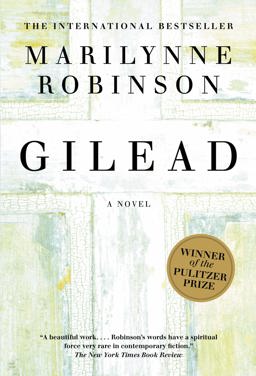 Gilead (Oprah's Book Club) A Novel 2nd 9780006393832 Front Cover