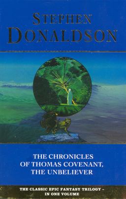 The Chronicles of Thomas Covenant the Unbeliever (The Chronicles of Thomas Covenant)  9780006473299 Front Cover