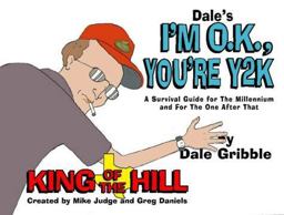 Dale's I'm Okay, You're Y2K