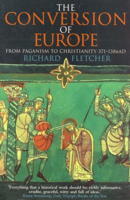 The Conversion of Europe