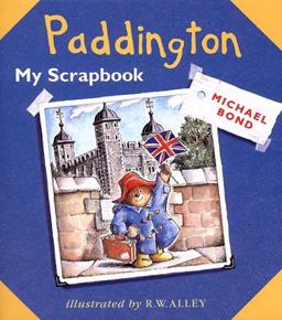Paddington: My Scrapbook
