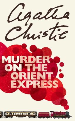 Murder on the Orient Express (Hercule Poirot)  9780007119318 Front Cover