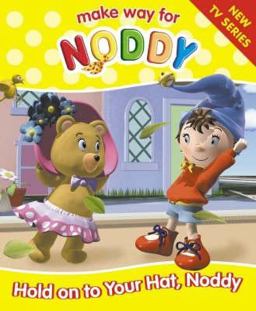 Make Way for Noddy Make Way for Noddy