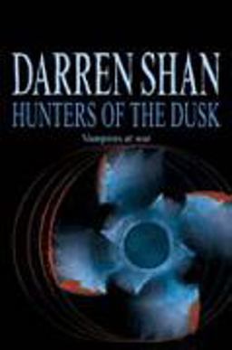 Hunters of the Dusk Hunters of the Dusk
