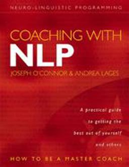 Coaching with NLP How to Be a Master Coach 1st 9780007151226 Front Cover