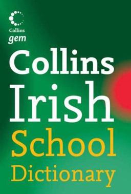 Gem Irish School Dictionary