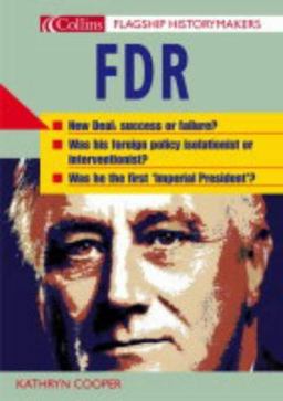 Flagship Historymakers FDR