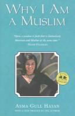 Why I Am a Muslim An American Odyssey  9780007175345 Front Cover