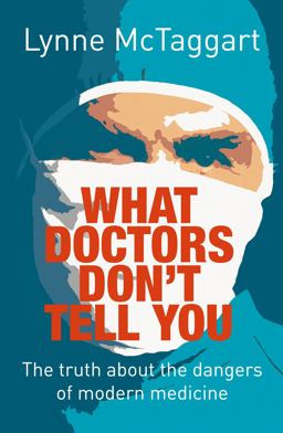 What Doctors Don't Tell You  9780007176274 Front Cover