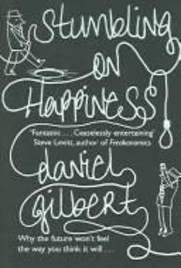 Stumbling on Happiness