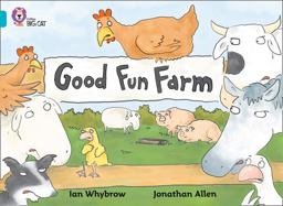 Good Fun Farm: Band 07/Turquoise (Collins Big Cat)