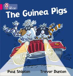 The Guinea Pigs: Band 01A/Pink a (Collins Big Cat)