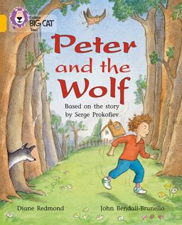 Peter and the Wolf: Band 09/Gold (Collins Big Cat)