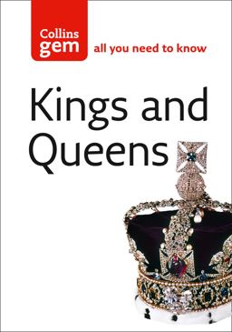 Collins Gem Kings and Queens  9780007188857 Front Cover