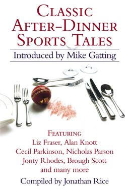 Classic after-Dinner Sports Tales